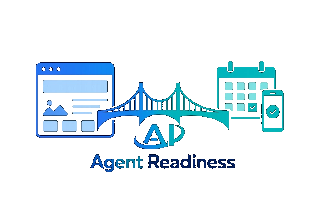 Agent Readiness — Web理解から予約・実行までつなぐAI時代の企業評価